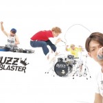 BUZZ BLASTER 「FOR REAL / be seeing you」RELEASE TOUR 2015