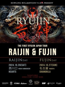 RYUJIN First Japan Tour