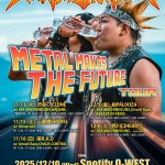 Metal Makes the Future TOUR