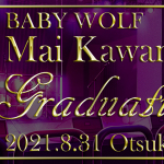 【公演延期予定】Mai Kawamura Graduation Live