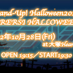 Stand-Up! Halloween2022〜エラバレシ編〜