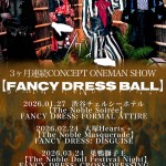 「FANCY DRESS BALL」